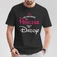 My Favorite Princess Calls Me Daddy Daughter Fathers Day Men T-Shirt Personalized Gifts