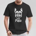 French Bulldog Papa- Frenchie French Bulldog S T-Shirt Lustige Geschenke