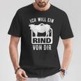 Agriculture Saying I Will A Rindon Dir Fun T-Shirt Lustige Geschenke