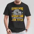 Hr Business Partner Job Title Camiseta unisex Regalos divertidos