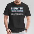 Respect My Trans Homies Gay Pride Month Lgbtq Equality T-Shirt Lustige Geschenke