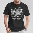 My Greatest Blessings Call Me Mom-Mom Grandmother Grandma T-Shirt Unique Gifts