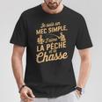 Je Suis Un Mec Simple J'aime Pêche Chasse Humoristique T-Shirt Cadeaux drôles