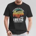 Keine Ahnung Obs Gut Geht Wirds Besticht German Langu S T-Shirt Lustige Geschenke