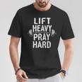 Lift Heavy Pray Hard Jesus Gym Weightlifter Deadlift T-Shirt Unique Gifts