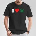 I Love Weed Camiseta unisex Regalos divertidos