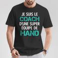 Meilleur Coach Handball Super Entraîneur Équipe De Hand T-Shirt Cadeaux drôles