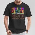 Menschenrechte Statt Rechte Menschen Regenbogen Spruch T-Shirt Lustige Geschenke