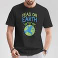 Peas On Earth Peace Quotes Sarcasm Memes Pun T-Shirt Unique Gifts