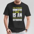 The Phrase Domestic Cat Is An Oxymoron T-Shirt Unique Gifts