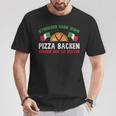 Pizzabäcker Studieren Kann Jeder Pizza Spruch T-Shirt Lustige Geschenke