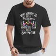 Quién Quiere Ser Princesa Cuando Puedes Ser Un Nerd Científico Camiseta unisex Regalos divertidos