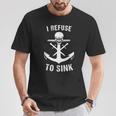 I Refuse To Sink De Entrenamiento De Gimnasio Con Calavera De Ancla Camiseta unisex Regalos divertidos