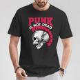 Rock And Roll Musik & Festival I Damen & Herren Punk Is Not Dead I Punker & Anarquía Para Punk Rock Small Camiseta unisex Regalos divertidos