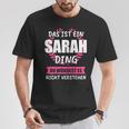 Sarah Name First Name T-Shirt Lustige Geschenke