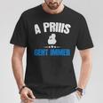 Snuff A Priis Always T-Shirt Lustige Geschenke