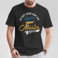 So Gut Kann Nur Ein Master Look Graduation T-Shirt Lustige Geschenke