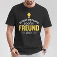 So Looks A Really Cool Friend Birthday T-Shirt Lustige Geschenke