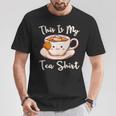 Tea Drinker Tea Lover This Is My Tea Tea Humor Drinker T-Shirt Unique Gifts