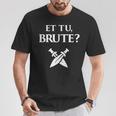 Historia De La Antigua Roma Bruta Julio César Camiseta unisex Regalos divertidos