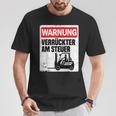 Warning Crazy Forklift S T-Shirt Lustige Geschenke