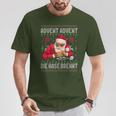 Advent Advent The Nose Burns X Xmas Christmas Santa T-Shirt Lustige Geschenke