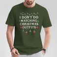 I Don't Matching Christmas Outfit But I Do Matching Couple T-Shirt Lustige Geschenke