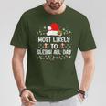 Most Likely To Sleigh All Day Christmas Family Matching T-Shirt Funny Gifts