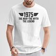 1975 The Man The Myth The Legend Camiseta unisex Regalos divertidos
