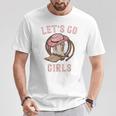 Cowboy Hat Boots Lets Go Girls Country Western Cowgirl T-Shirt Unique Gifts