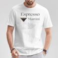 Espresso Martini With Recipe And Glass T-Shirt Lustige Geschenke