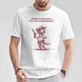 Hold On Partner I'm Overstimulated Cowboy Dachshund Dogs T-Shirt Funny Gifts