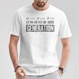 Ich Bin Einfach Eine Andere Generation Lustiges Blue T-Shirt Lustige Geschenke