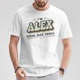 I'm Alex Doing Alex Things Alex First Name T-Shirt Lustige Geschenke