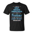 Administrador Sap Basis Camiseta unisex