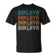 BAKLAVA Word Design Of Delicious Dessert T-Shirt