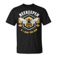 Beekeeper If I Run You Run T-Shirt