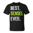 Best Sensei Ever Martial Arts Teacher T-Shirt