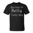 Betty Personalized Birthday Name Idea T-Shirt