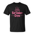 Birthday Crew T-Shirt