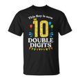 This Boy Is Now 10 Double Digits Crown 10Th Birthday Fiesta T-Shirt