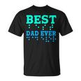 Braille Blind Awareness Best Dad Ever T-Shirt