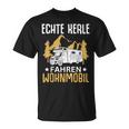 Campen Echte Kerle Fahren Wohnmobil Camping T-Shirt