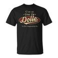 C'est Un Dolle Truc De Tu Ne Comprendrais Pas Dolle Nom T-Shirt