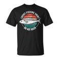 Chemise De Pêche Porte-Bonheur Pour Chasseur Et Pêcheur T-Shirt