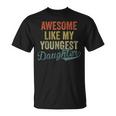 Cool Girl Dad For Men Awesome Like My Youngest Daughter T-Shirt
