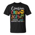 Cousin Crew 2025 Making Memories Summer Family Vacation T-Shirt