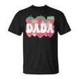 Dada Of The Berry First Birthday Strawberry Family Matching T-Shirt