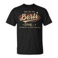 Das Ist Ein Berti Ding Das Würdest Du Nicht Verstehen Berti Name T-Shirt