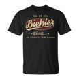 Das Ist Ein Biehler Ding Das Würdest Du Nicht Verstehen Biehler Name T-Shirt